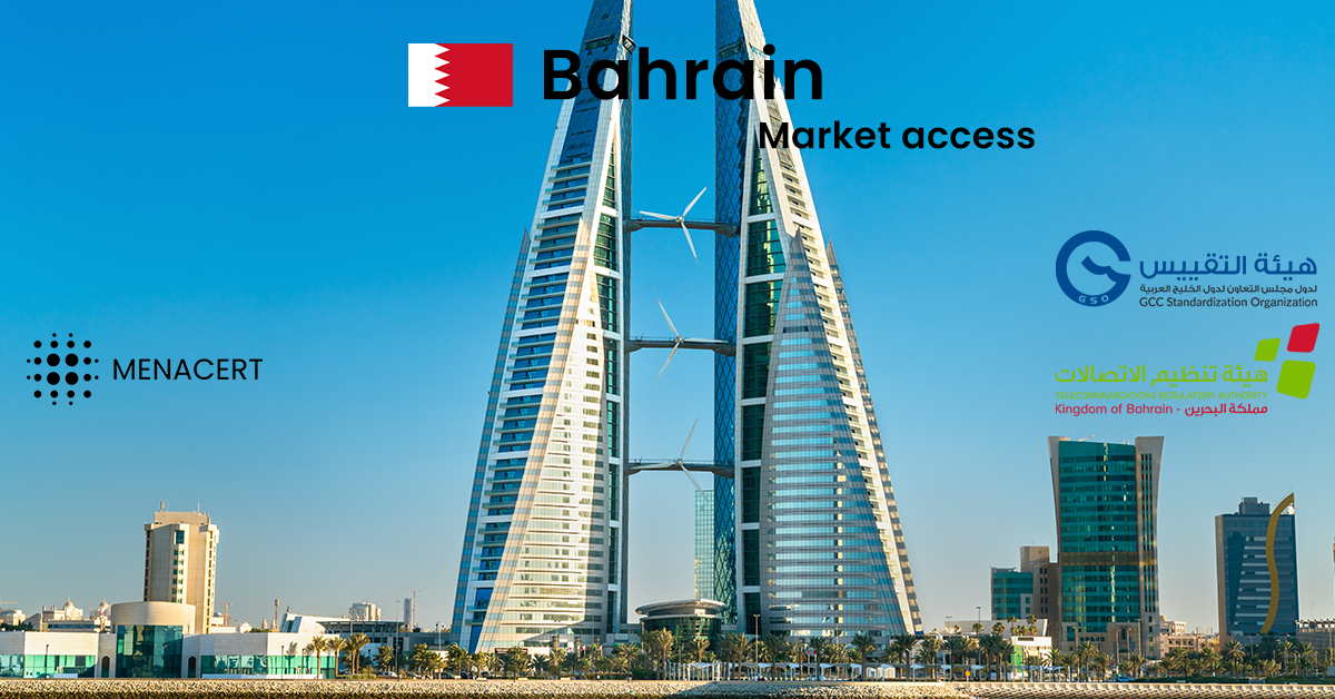 Bahrain market access for telecommunications and radio equipment